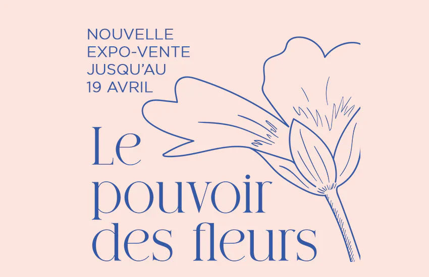 Le pouvoir des fleurs, nouvelle expo-vente au concept store | EMPREINTES Paris